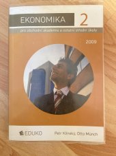 kniha Ekonomika 2. pro obchodní akademie a ostatní střední školy, Eduko 2009