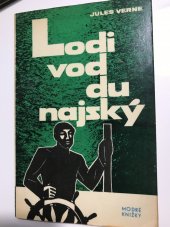 kniha Lodivod dunajský, Mladé letá 1967