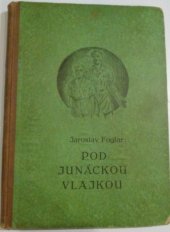 kniha Pod junáckou vlajkou, Jan Kobes 1940