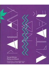 kniha Palmy na Vltavě primitivismus, mimoevropské kultury a české výtvarné umění 1850-1950, Arbor vitae 2013