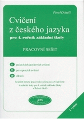 kniha Cvičení z českého jazyka pro 4. ročník základní školy pracovní sešit, JaS 2004