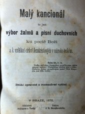 kniha Malý Kancionál, to jest, výbor žalmů a písní duchovních ku poctě Boží a k vzdělání církví Jezukristových v národu českém, Heřman z Tardy 1872