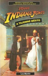 kniha [Knihy o malém Indiana Jonesovi. Díl 4], - Young Indiana Jones a tajemné město, Nezávislý novinář (IV) 1993