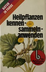 kniha Heilpflanzen kennen-sammeln-anwenden, Mosaik 1976