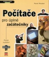 kniha Počítače pro úplné začátečníky, CPress 2001