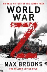 kniha World War Z An Oral History of the Zombie War, Duckworth 2019