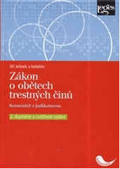 kniha Zákon o obětech trestných činů Komentář s judikaturou, Leges 2014