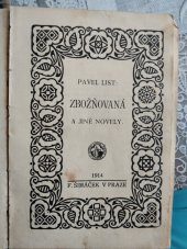 kniha Zbožňovaná a jiné novely, F. Šimáček 1914