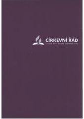 kniha Církevní řád Církve adventistů sedmého dne 18. revidované vydání z roku 2010, Církev adventistů sedmého dne, Česko-Slovenská unie 2011