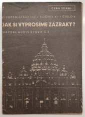 kniha Jak si vyprosíme zázraky?, Exerciční dům 1937