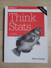 kniha Think Stats Exploratory Data Analysis, O'Reilly Media, Inc. 2014