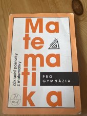 kniha Matematika pro gymnázia  Základní poznatky z matematiky, Prometheus 2015