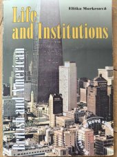 kniha British and American Life and Institutions , IMPEX 1994