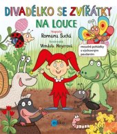 kniha Divadélko se zvířátky na louce Moudré pohádky s výchovným poučením, Edika 2017