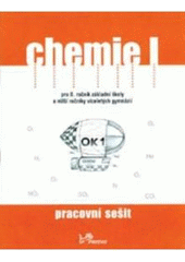 kniha Chemie I pro 8. ročník základní školy a nižší ročníky víceletých gymnázií pracovní sešit, Prodos 1999