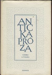 kniha Antická próza sv. 1 - Láska a dobrodružství, Odeon 1971