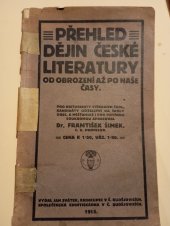 kniha Přehled dějin české literatury  Od obrození až po naše časy, Jan Svátek 1915