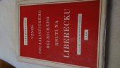 kniha Vznik socialistického dělnického hnutí na Liberecku, Krajské nakladatelství 1956