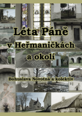 kniha Léta Páně v Heřmaničkách a okolí, Zdeněk Šustr 2018