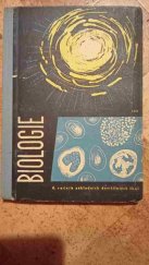 kniha Biologie pro osmý ročník základní devítileté školy Pokusná učebnice, SPN 1962