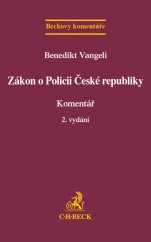 kniha Zákon o Policii České republiky Komentář, C. H. Beck 2014