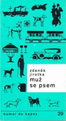 kniha Muž se psem, Melantrich 1988