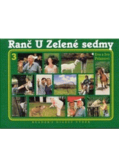 kniha Ranč U Zelené sedmy 3., Česká televize 2002