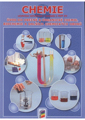 kniha Chemie úvod do obecné a organické chemie, biochemie a dalších chemických oborů, Nová škola 2011