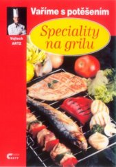 kniha Speciality na grilu, Cesty 2001