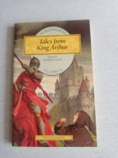 kniha Tales from King Arthur, Wordsworth Classics 1993