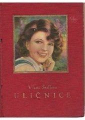 kniha Uličnice, Jos. R. Vilímek 1934