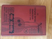 kniha Katechismus první pomoci Ilustrované katechismy naučné rediguje V.J. Procházka, Hejda & Tuček 1905