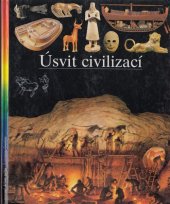 kniha Ilustrované dějiny světa Úsvit civilizací, Gemini 1992