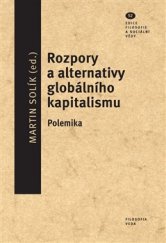 kniha Rozpory a alternativy globálního kapitalismu Polemika, Veda 2015