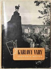 kniha Karlovy Vary Stadtführer, Sportovní a turistické nakladatelství 1960