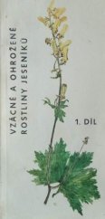 kniha Vzácné a ohrožené rostliny Jeseníků. Díl 1., OV Čes. svazu ochránců přírody 1989