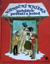 kniha Vánoční knížka pohádek, pověstí a koled, Kentaur 1991