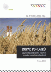 kniha Dopad poplatků za znečišťování životního prostředí na konkurenceschopnost podniků, CENIA 2008