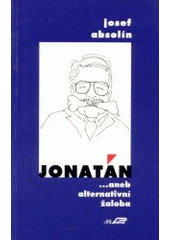 kniha Jonatán ... aneb alternativní žaloba, McPrint 1997