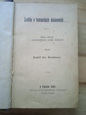 kniha Světlo v temnotách duševních- řada obrazů z nejtrudnějších osudů lidských, Cyrillo-Methodějské knihkupectví Gustav Francl 1895