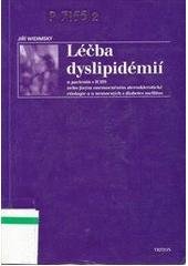 kniha Léčba dyslipidémií u pacientů s ICHS nebo jiným onemocněním aterosklerotické etiologie a u nemocných s diabetes mellitus, Triton 2002