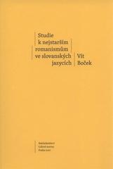 kniha Studie k nejstarším romanismům ve slovanských jazycích, Nakladatelství Lidové noviny 2010