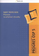 kniha Sady testů Scio Z 5. třídy na osmileté gymnázium. - příprava na přijímací zkoušky., SCIO 2010