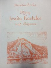 kniha Dějiny hradu Kostelce nad Sázavou, Závodní klub ROH 1967