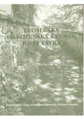 kniha Prosečský obrozenský čtenář Josef Vávra, EMAN 2007