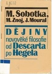 kniha Dějiny novověké filosofie od Descarta po Hegela, Akademie věd ČR, Filozofický ústav 1993