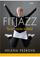 kniha Fitjazz – Tančit může každý!, Euromedia 2015