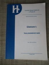 kniha Účetnictví I. vzory zkušebních testů, Vysoká škola hotelová v Praze 8 2007