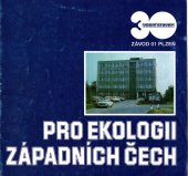 kniha 30 let podniku Vodní stavby - závod 01 Plzeň Vodní stavby pro ekologii Západních Čech, Vodní stavby 1981