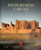 kniha Kenilworth Castle, English Heritage 2003